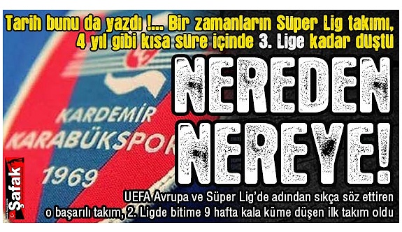 4 yıl öncesine kadar Süper Ligdeydi... Komşu Karabükspor, 9 maç kala küme düştü!