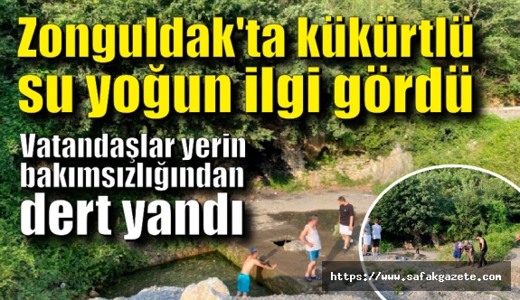 Zonguldak'ta Kükürtlü su yoğun ilgi gördü