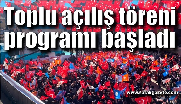 Zonguldak’ta toplu açılış töreni programı başladı