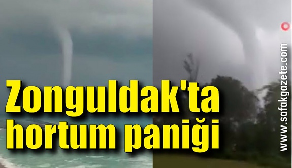 Zonguldak'ta hortum paniği! Kıyıya kadar gelen devasa hortum korkuttu