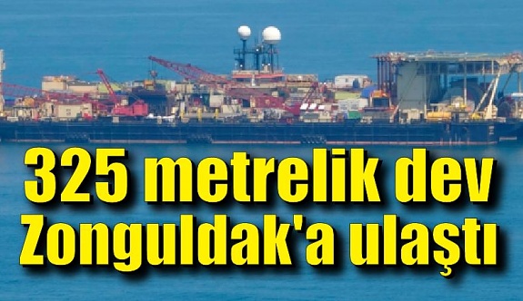 325 metrelik dev "Castorone" gemi Zonguldak'a ulaştı