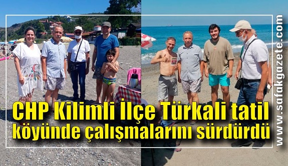 CHP Kilimli İlçe Türkali tatil köyünde vatandaşlar ile birlikte