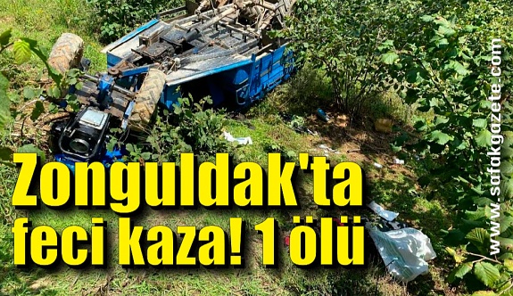Zonguldak'ta feci kaza! 1 ölü