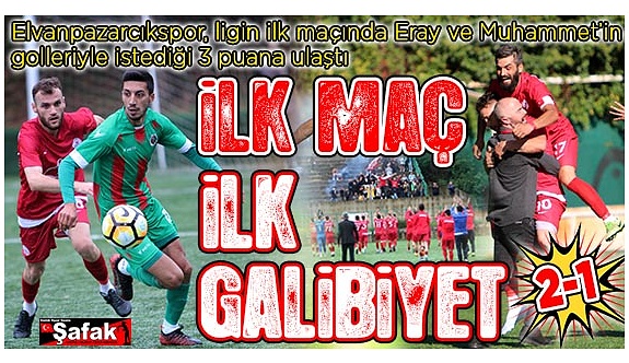 Elvanpazarcıkspor, ilk maçta Çaydegirmeni Belediyespor’u devirdi: 2-1